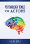 Psychology Tools for Actors