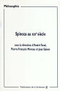 Spinoza au XIXe si?cle Actes des journ?es d’?tudes organis?es ? la Sorbonne (9 e...