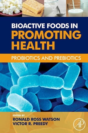 Bioactive Foods in Promoting Health