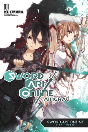 洋書, FICTION & LITERATURE Sword Art Online 1: Aincrad (light novel) Reki Kawahara 