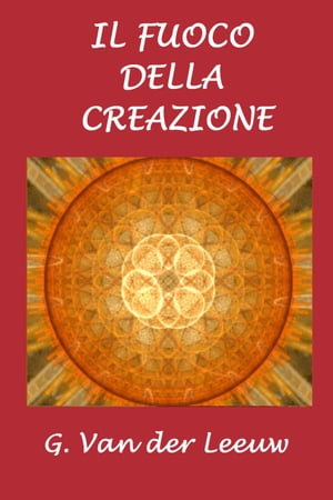 Il fuoco della creazione