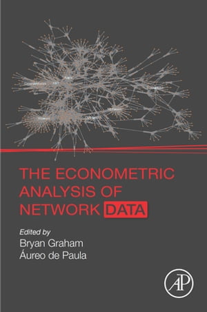 The Econometric Analysis of Network Data【電子書籍】