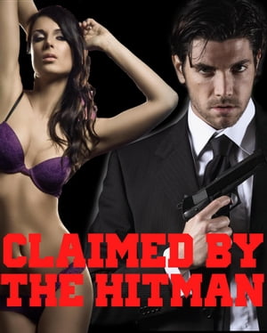 Claimed By The Hitman【電子