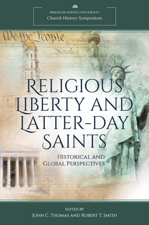 Religious Liberty and Latter-day Saints