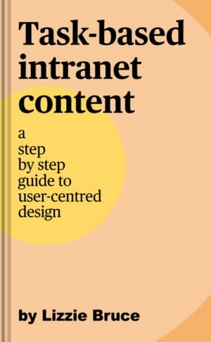 Task-based intranet content