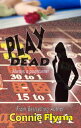 ŷKoboŻҽҥȥ㤨Play Dead Black Tie Security, #1Żҽҡ[ Connie Flynn ]פβǤʤ242ߤˤʤޤ