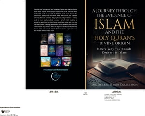 A Journey Through the Evidence of Islam and the Holy Quran's Divine Origin