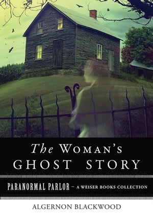 A Woman's Ghost