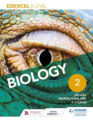 Edexcel A Level Biology Student Book 2【電子書籍】 Ed Lees