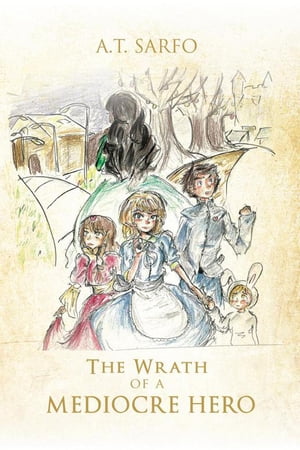 ŷKoboŻҽҥȥ㤨The Wrath of a Mediocre HeroŻҽҡ[ A.T. Sarfo ]פβǤʤ468ߤˤʤޤ