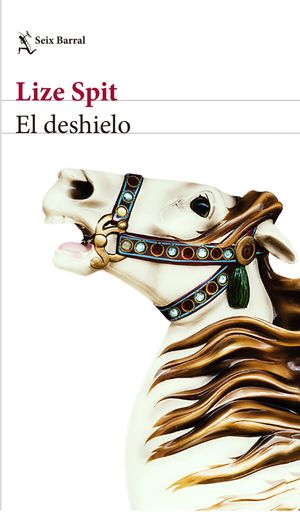 El deshielo【電子書籍】[ Lize Spit ]