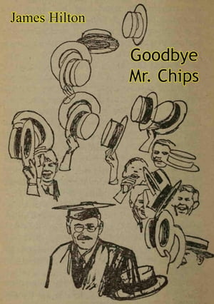 Goodbye, Mr. Chips