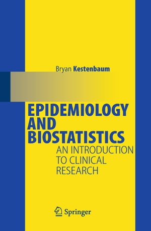 Epidemiology and Biostatistics