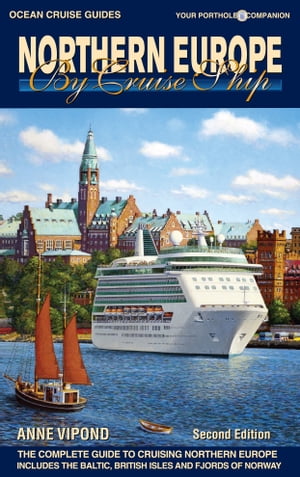 Northern Europe By Cruise Ship - 2nd Edition