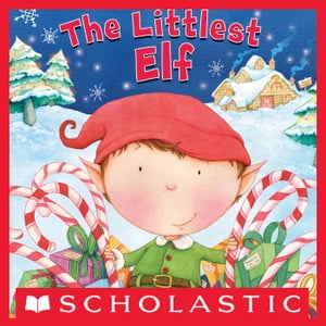 The Littlest Elf【電子書籍】[ Brandi Dough