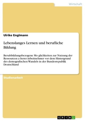 Lebenslanges Lernen und berufliche Bildung