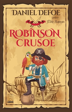 Robinson Crusoe【電子書籍】[ Daniel Defoe ]