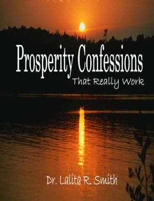 Prosperity Confessions That Really Work