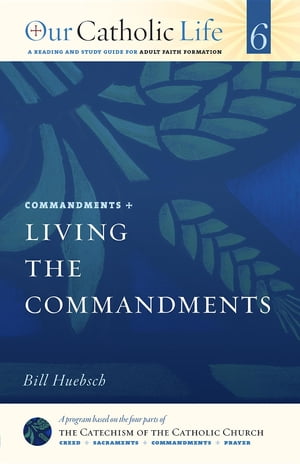 Living the Commandments