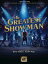 The Greatest Showman Songbook