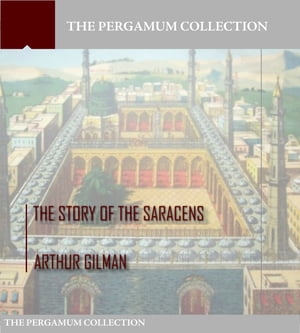 The Story of the Saracens