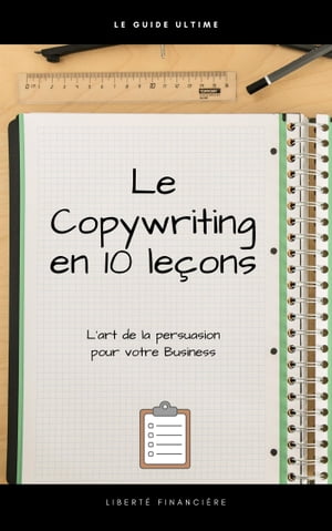 Le copywriting en 10 leçons