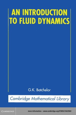 An Introduction to Fluid Dynamics