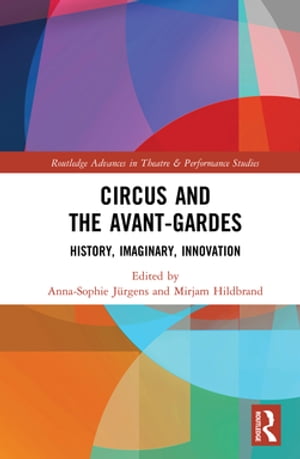 Circus and the Avant-Gardes