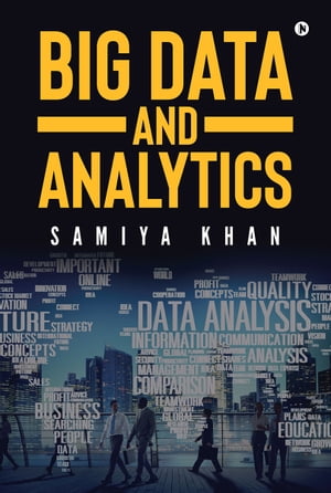 Big Data and Analytics