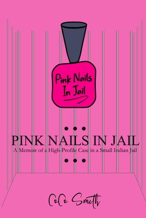 Pink Nails in Jail