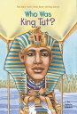 Who Was King Tut?【電子書籍】[ Roberta Edwards ]