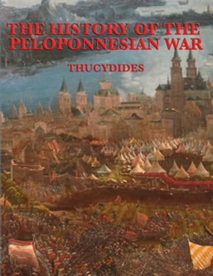 The History of the Peloponnesian War