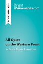 All Quiet on the Western Front by Erich Maria Remarque (Book Analysis) Detailed Summary, Analysis and Reading GuideydqЁz[ Bright Summaries ]