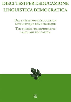 Dieci tesi per l’educazione linguistica democratica