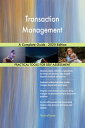 Transaction Management A Complete Guide - 2020 Edition