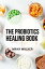 THE PROBIOTICS HEALING BOOK