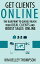 Get Clients Online - The Blueprint to Quickly Reach Your Ideal Clients and Boost Sales Online