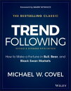 楽天楽天Kobo電子書籍ストアTrend Following How to Make a Fortune in Bull, Bear, and Black Swan Markets【電子書籍】[ Michael W. Covel ]