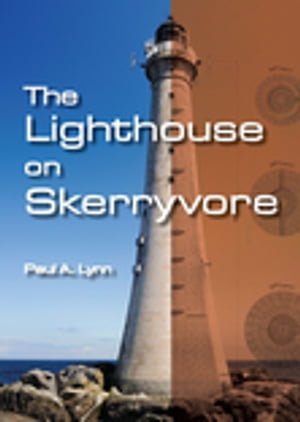 The Lighthouse on Skerryvore