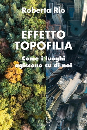 Effetto Topofilia