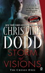 Storm of Visions The Chosen Ones【電子書籍】[ Christina Dodd ]