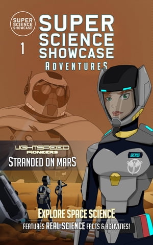 ŷKoboŻҽҥȥ㤨Stranded on Mars LightSpeed Pioneers (Super Science Showcase Adventures #1Żҽҡ[ Charlotte Hathaway ]פβǤʤ691ߤˤʤޤ