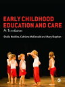 ŷKoboŻҽҥȥ㤨Early Childhood Education and Care An IntroductionŻҽҡ[ Sheila Nutkins ]פβǤʤ5,448ߤˤʤޤ