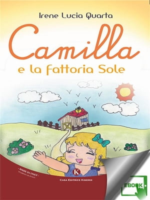 Camilla e la fattoria Sole
