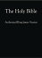 The Holy Bible: Authorized King James Version [KJV]