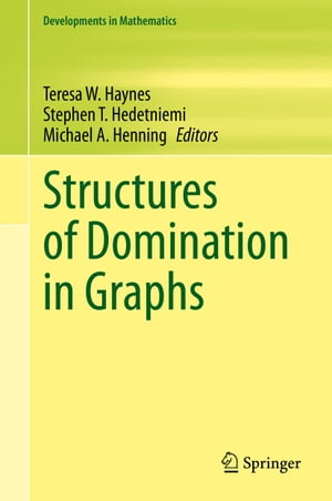 Structures of Domination in Graphs【電子書