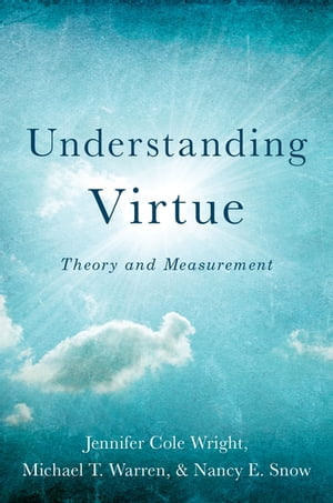 Understanding Virtue