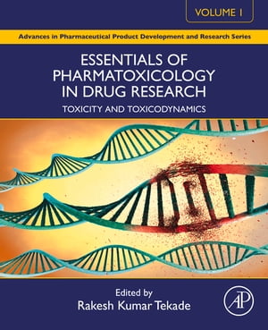 Essentials of Pharmatoxicology in Drug Research, Volume 1