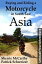Buying and Riding a Motorcycle in South East Asia