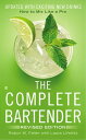 ŷKoboŻҽҥȥ㤨The Complete Bartender How to Mix Like a Pro, Updated with Exciting New Drinks, Revised EditionŻҽҡ[ Robyn M. Feller ]פβǤʤ623ߤˤʤޤ